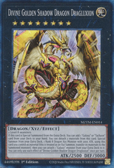 Divine Golden Shadow Dragon Dragluxion - MZTM-EN014 -Collector's Rare - 1st Edition